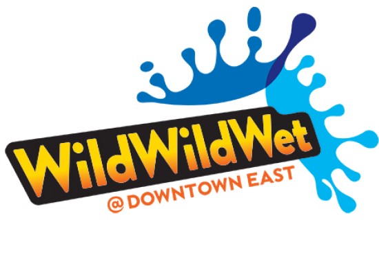 Wild Wild Wet @ Downtown East